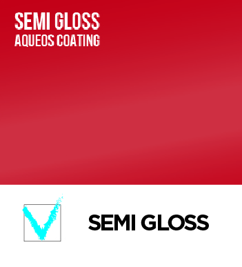 Semi Gloss